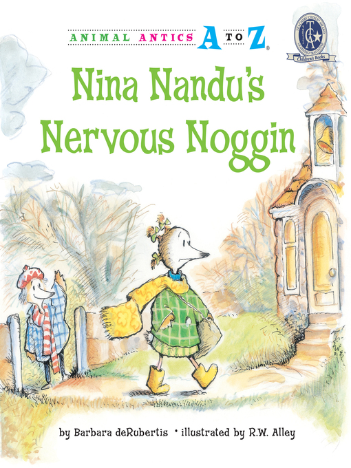 Title details for Nina Nandu's Nervous Noggin by Barbara deRubertis - Available